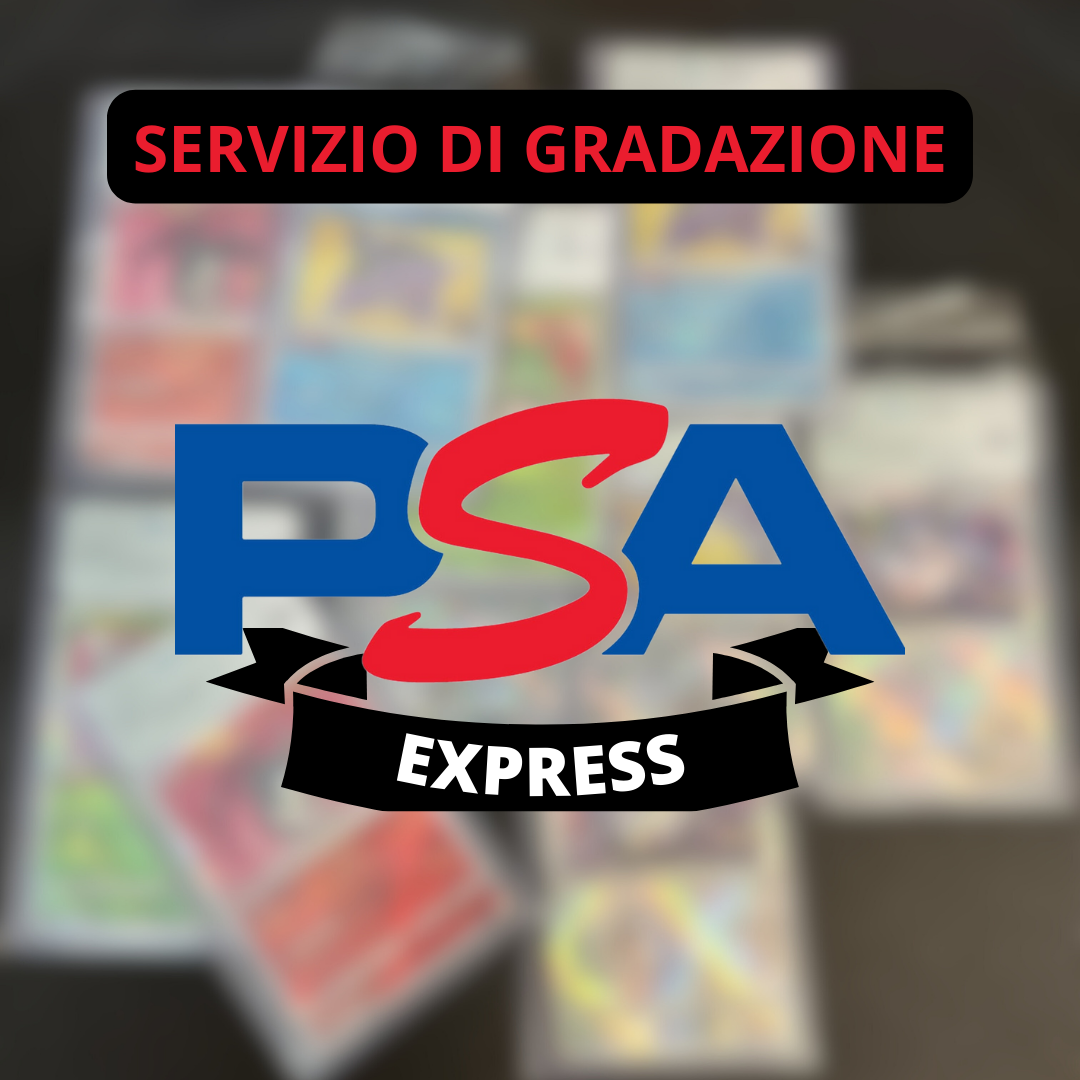 PSA GRADING SERVICES - SERVIZIO EXPRESS [10 GG LAVORATIVI]